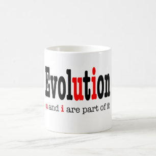 Mug Évolution : u et moi en faisons partie ..