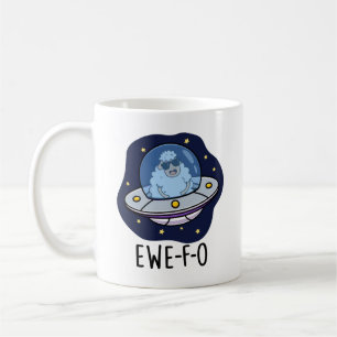 Mug Ewe-F-O Funny UFO Pun