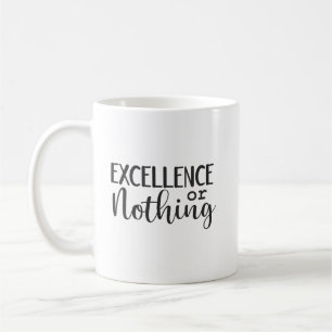 Mug Excellence ou rien - Hustle, gym, succès
