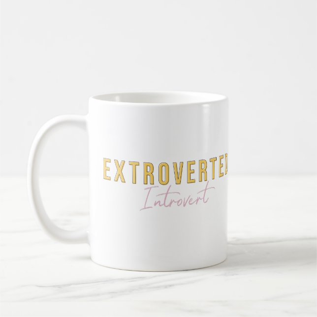 Mug Extroverti Introvert Fun Typographie Art (Gauche)