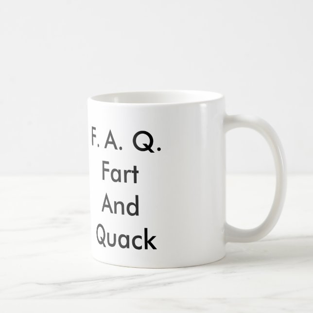 Mug F.A.Q.Fart AndQuack (Droite)