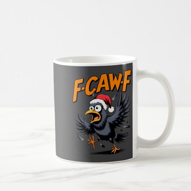 Mug F-caw-f Crow Quote Meme - Funny Christmas Raven Hu (Droite)