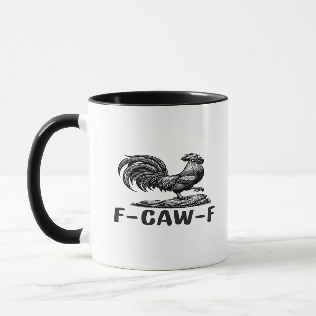 Mug F-Caw-F Funny Wordplay Quote Sticker (Gauche)
