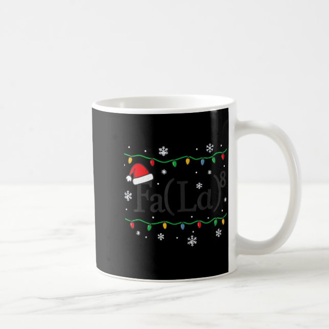 Mug Fa (la) 8 Funny Math Teacher Christmas Ugly Sweate (Droite)