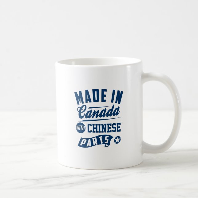 Mug Fabriqué au Canada avec les pièces chinoises (Droite)