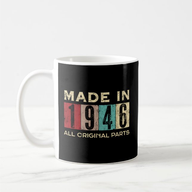 Mug Fabriqué En 1946 76 76E Anniversaire Tout Original (Gauche)