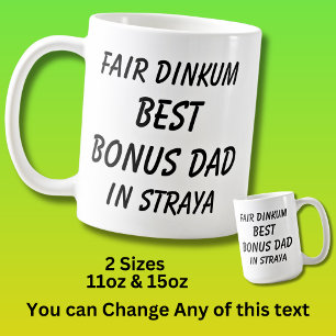 Mug Fair Dinkum BEST BONUS DAD à Straya (Australie)