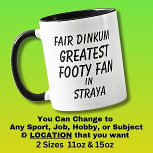 Mug Fair Dinkum PLUS GRAND FAN DE FOOT en Australie 