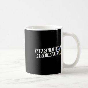 Mug Faire de l'amour la paix pas la guerre la paix mon