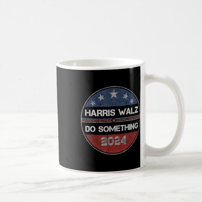 Mug Faire quelque chose Kamala Harris Election 2024 En (Droite)