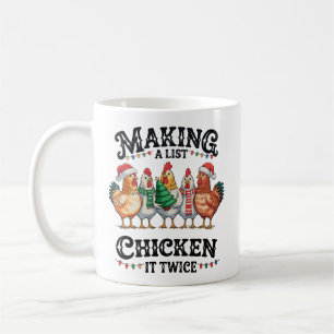 Mug Faire une liste de poulet deux fois Noël Xmas