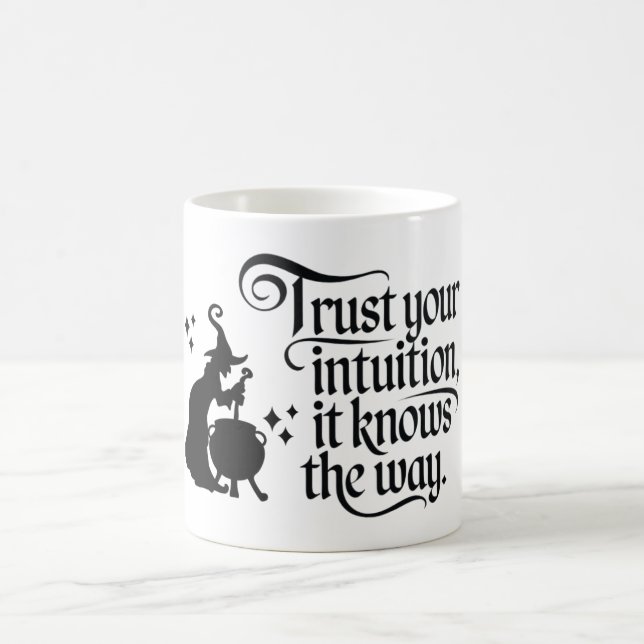 Mug Faites confiance à votre intuition (Centre)