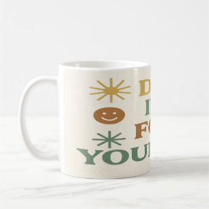 Mug Faites-Le Pour Vous-Même