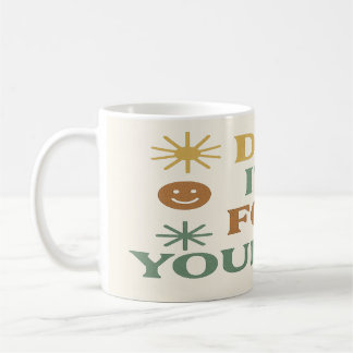 Mug Faites-Le Pour Vous-Même