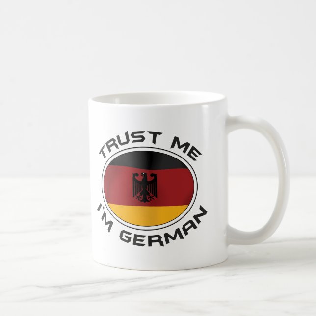 Mug Faites-moi confiance je suis allemand (Droite)