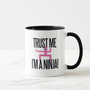 Mug Faites-moi confiance Je suis un Ninja