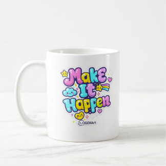 MUG - Faites que cela arrive