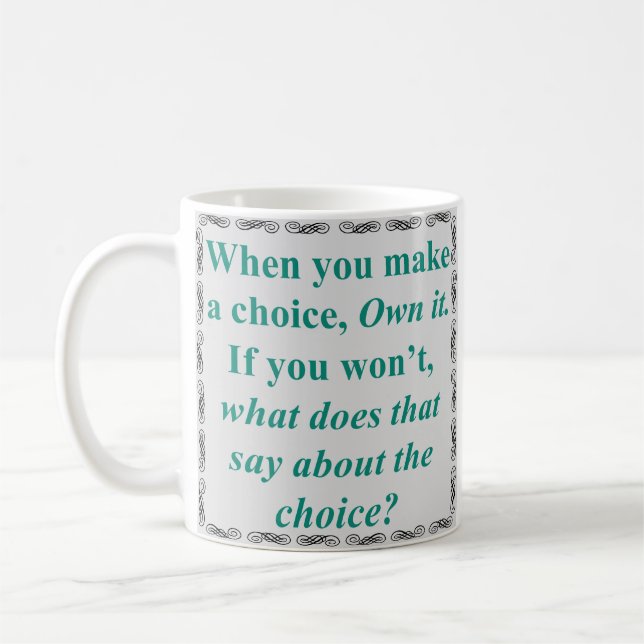 Mug Faites vos choix (Gauche)