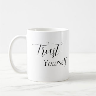 Mug 'Faites-Vous Confiance' Phrase Noir