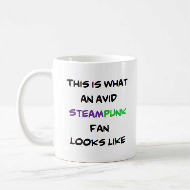 Mug fan de steampunk, avide (Gauche)