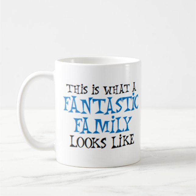 Mug fantastic family looks like (Gauche)