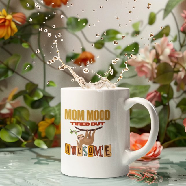 Mug Fantastique Chemise Maman Cadeau - Mignonne Sloth  (Créateur téléchargé)