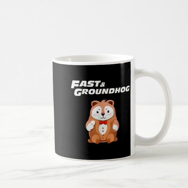 Mug Fast Repetitive Groundhog Day Funny _2  (Droite)