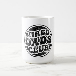 Mug Fatigué Dads Club Funny