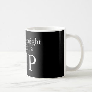 Mug Feel safe tonight !