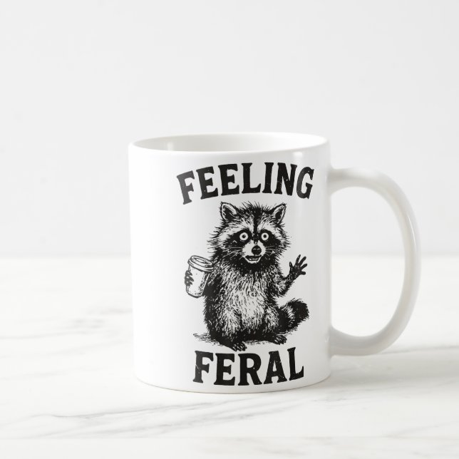 Mug Feeling Feral Raccoon Drink Coffee Funny Trash Pan (Droite)
