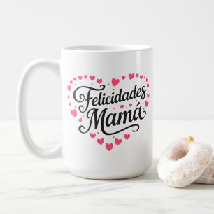 Mug Felicitations Maman Joyeuse Fête des Mères Calligr