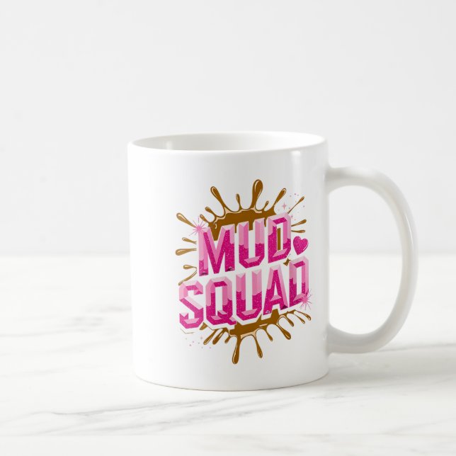 Mug Femme Femme Muddy Mud Run Squad Mudding Courir (Droite)