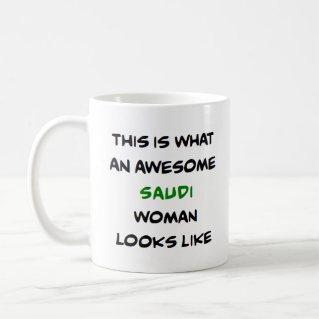 Mug femme saoudienne, formidable (Gauche)