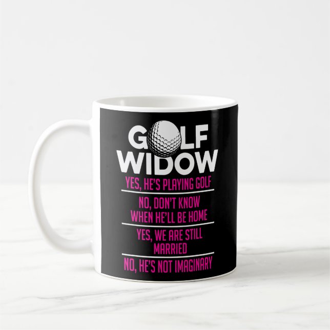 Mug Femme veuve de golf toujours marié Golfer Funny (Gauche)