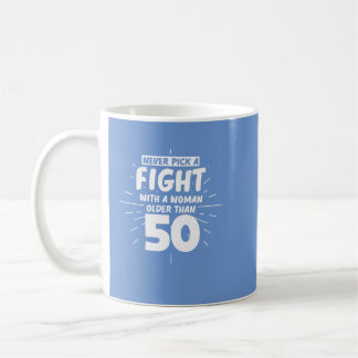 Mug Femmes Anniversaires 50e Anniversaire 50 ans Drôle