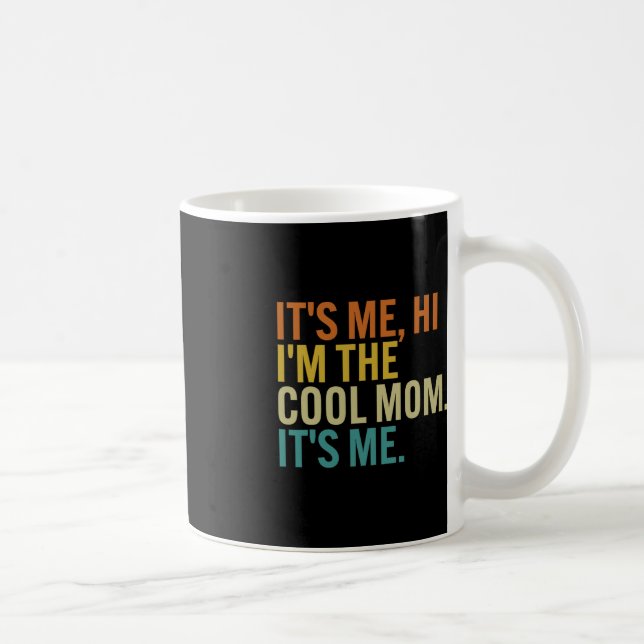 Mug Femmes Fête des mères Rétro Son moi Salut Je suis  (Droite)