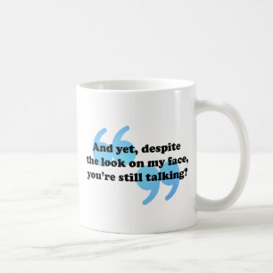 Mug Fermez le commentaire drôle sarcastique