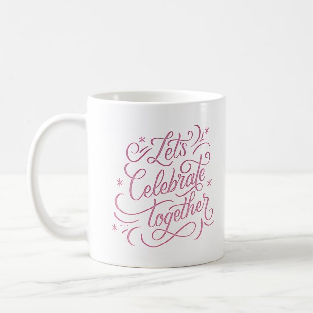 Mug fêtons ensemble (Gauche)