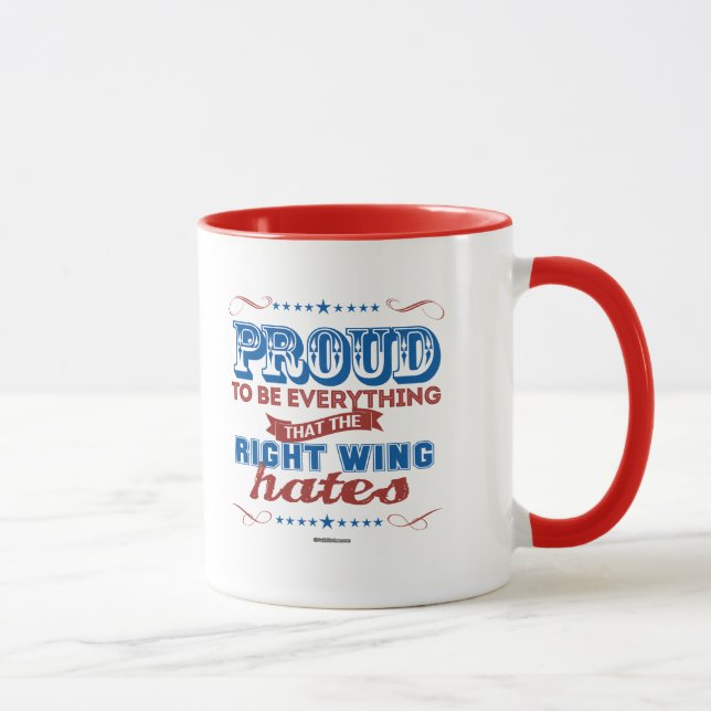 Mug Fier d'être tout les haines de droite (Droite)