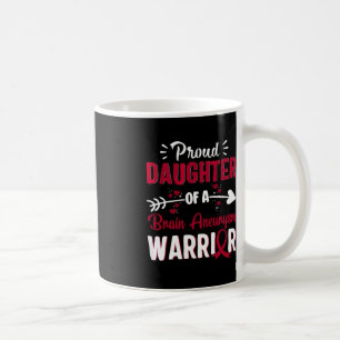 Mug Fier Fille D'Un Cerveau Aneurysme Guerrier Burgund