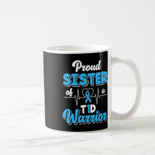 Mug Fier Soeur D'Un Guerrier T1D Diabète Diabétique Aw