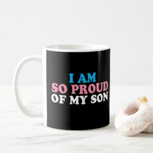 Mug Fière Parent de Mon Fils Transgenre Maman Papa