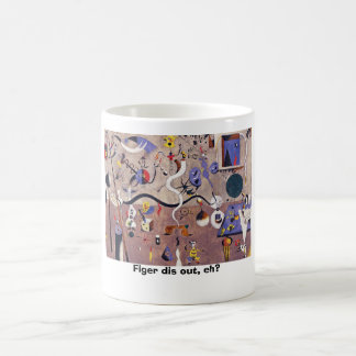 Mug Figer DIS, hein ?