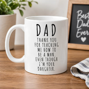 Mug Fille drôle pour papa qui enseigne l'homme