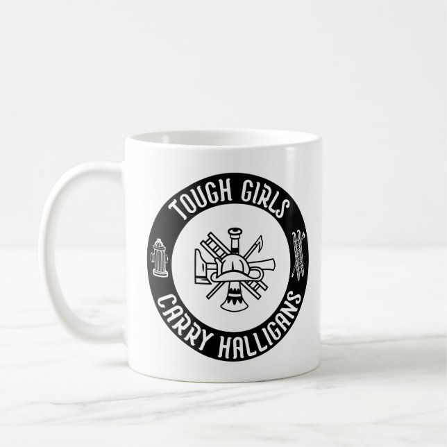 Mug Filles dures transportent des halligans Drôle Cool (Gauche)