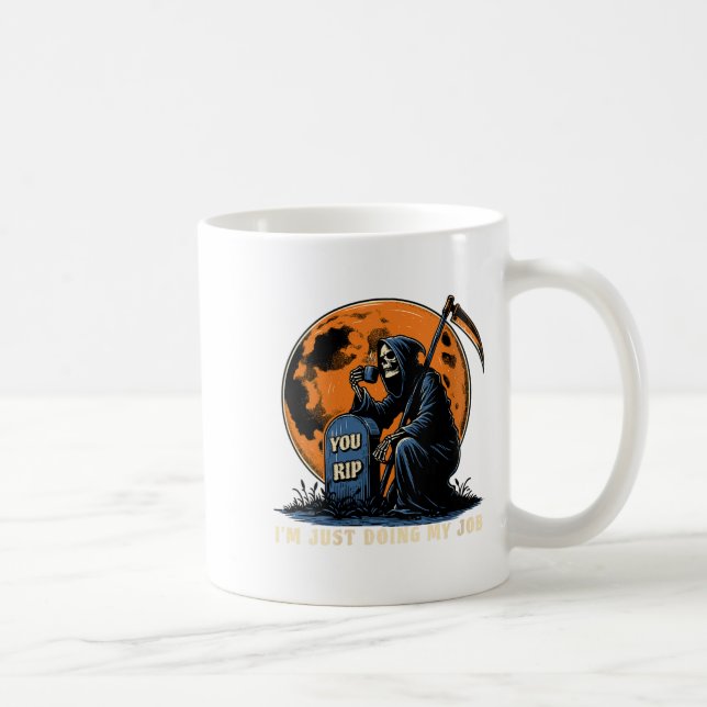 Mug Filles Grim Reaper Humour Je ne fais que mon boulo (Droite)
