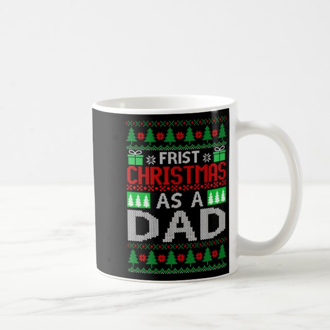 Mug First Christmas As A Dad Santa Hat Ugly Xmas New D (Droite)