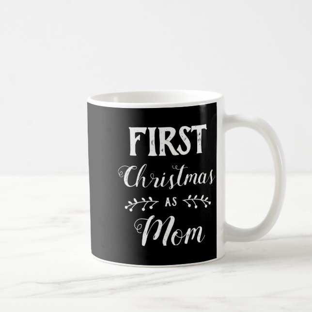 Mug First Christmas As Mom Family Matching White Text  (Droite)