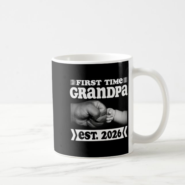 Mug First Time Grandpa New Dad Est 2026 Shirt Fathers  (Droite)