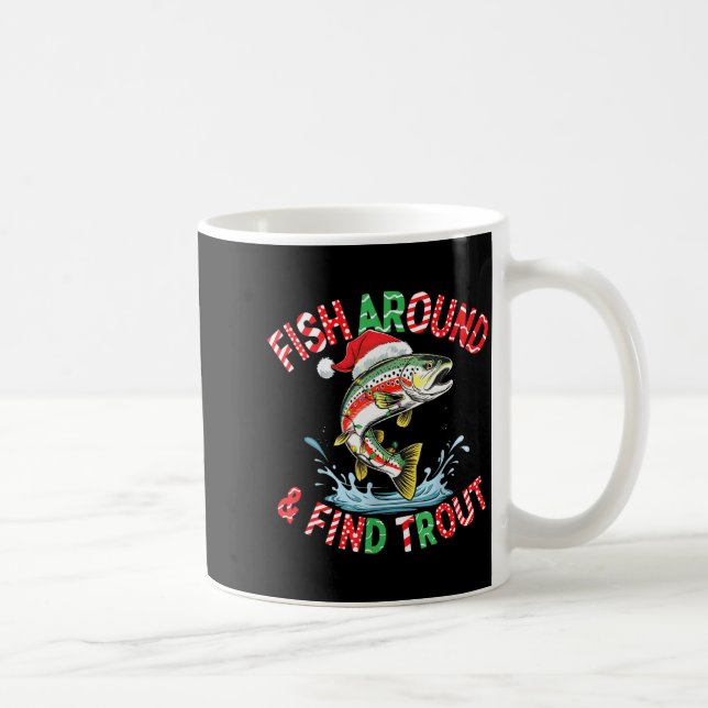 Mug Fish Around Find Trout, Funny Fisherman Fishing Ch (Droite)